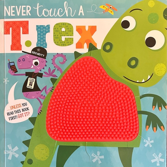Other - 7 Books for $25 ! Never Touch a T.rex Softcover Book